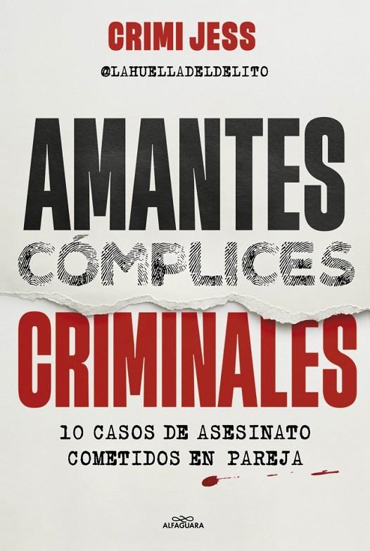 AMANTES. CÓMPLICES. CRIMINALES | 9791387949051 | CRIMI JESS | Galatea Llibres | Librería online de Reus, Tarragona | Comprar libros en catalán y castellano online
