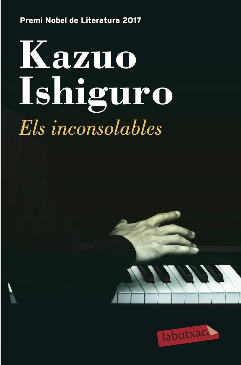 ELS INCONSOLABLES | 9788417031510 | ISHIGURO, KAZUO | Galatea Llibres | Llibreria online de Reus, Tarragona | Comprar llibres en català i castellà online