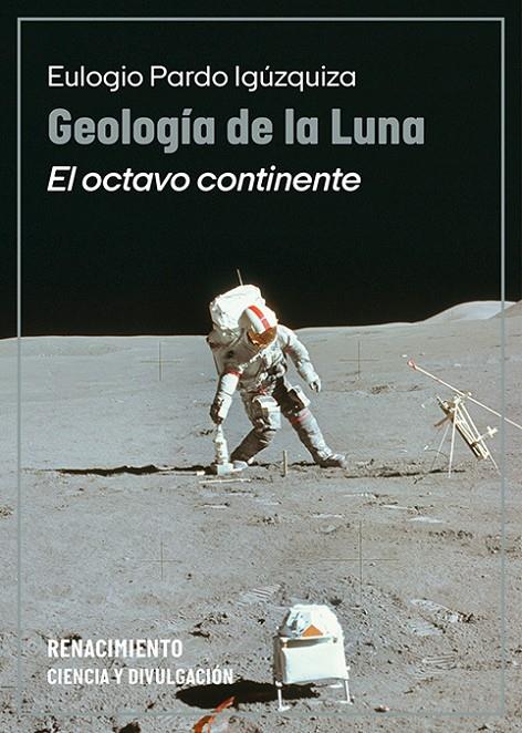 GEOLOGÍA DE LA LUNA | 9791387552367 | EULOGIO PARDO IGÚZQUIZA | Galatea Llibres | Librería online de Reus, Tarragona | Comprar libros en catalán y castellano online