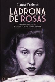 LADRONA DE ROSAS | 9788497349932 | FREIXAS, LAURA | Galatea Llibres | Librería online de Reus, Tarragona | Comprar libros en catalán y castellano online