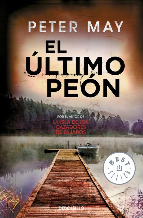 EL ÚLTIMO PEÓN (TRILOGÍA DE LEWIS 3) | 9788466332804 | MAY, PETER | Galatea Llibres | Llibreria online de Reus, Tarragona | Comprar llibres en català i castellà online