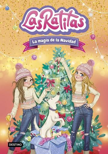 LAS RATITAS 15. LA MAGIA DE LA NAVIDAD | 9788408310860 | LAS RATITAS | Galatea Llibres | Llibreria online de Reus, Tarragona | Comprar llibres en català i castellà online