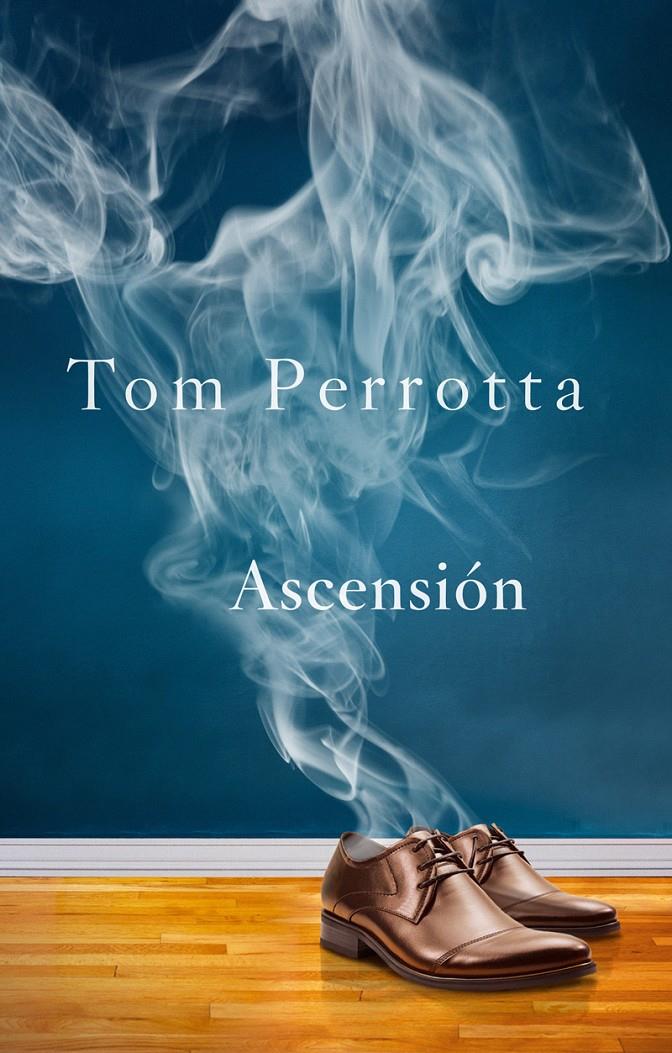ASCENSIÓN (HOMBRE) | 9788415709503 | PERROTTA, TOM | Galatea Llibres | Librería online de Reus, Tarragona | Comprar libros en catalán y castellano online