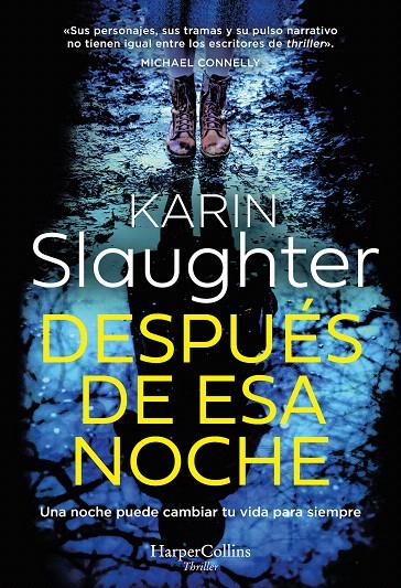 DESPUÉS DE ESA NOCHE | 9788419883292 | SLAUGHTER, KARIN | Galatea Llibres | Llibreria online de Reus, Tarragona | Comprar llibres en català i castellà online