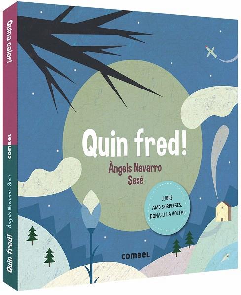 QUIN FRED! QUINA CALOR! | 9788491014362 | NAVARRO SIMON, ÀNGELS | Galatea Llibres | Librería online de Reus, Tarragona | Comprar libros en catalán y castellano online