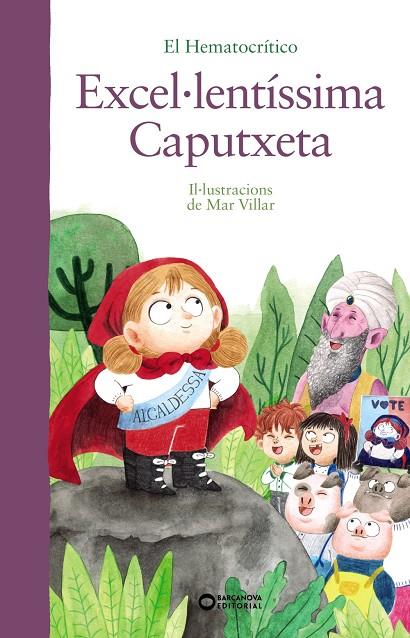 EXCEL·LENTÍSSIMA CAPUTXETA | 9788448951931 | EL HEMATOCRÍTICO | Galatea Llibres | Librería online de Reus, Tarragona | Comprar libros en catalán y castellano online