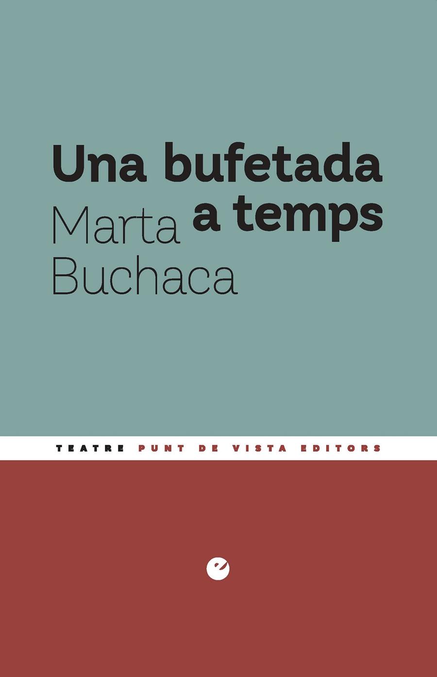 UNA BUFETADA A TEMPS | 9791387624576 | BUCHACA ALEMANY, MARTA | Galatea Llibres | Llibreria online de Reus, Tarragona | Comprar llibres en català i castellà online