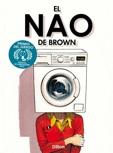 EL NAO DE BROWN | 9788467913859 | DILLON, GLYN | Galatea Llibres | Llibreria online de Reus, Tarragona | Comprar llibres en català i castellà online