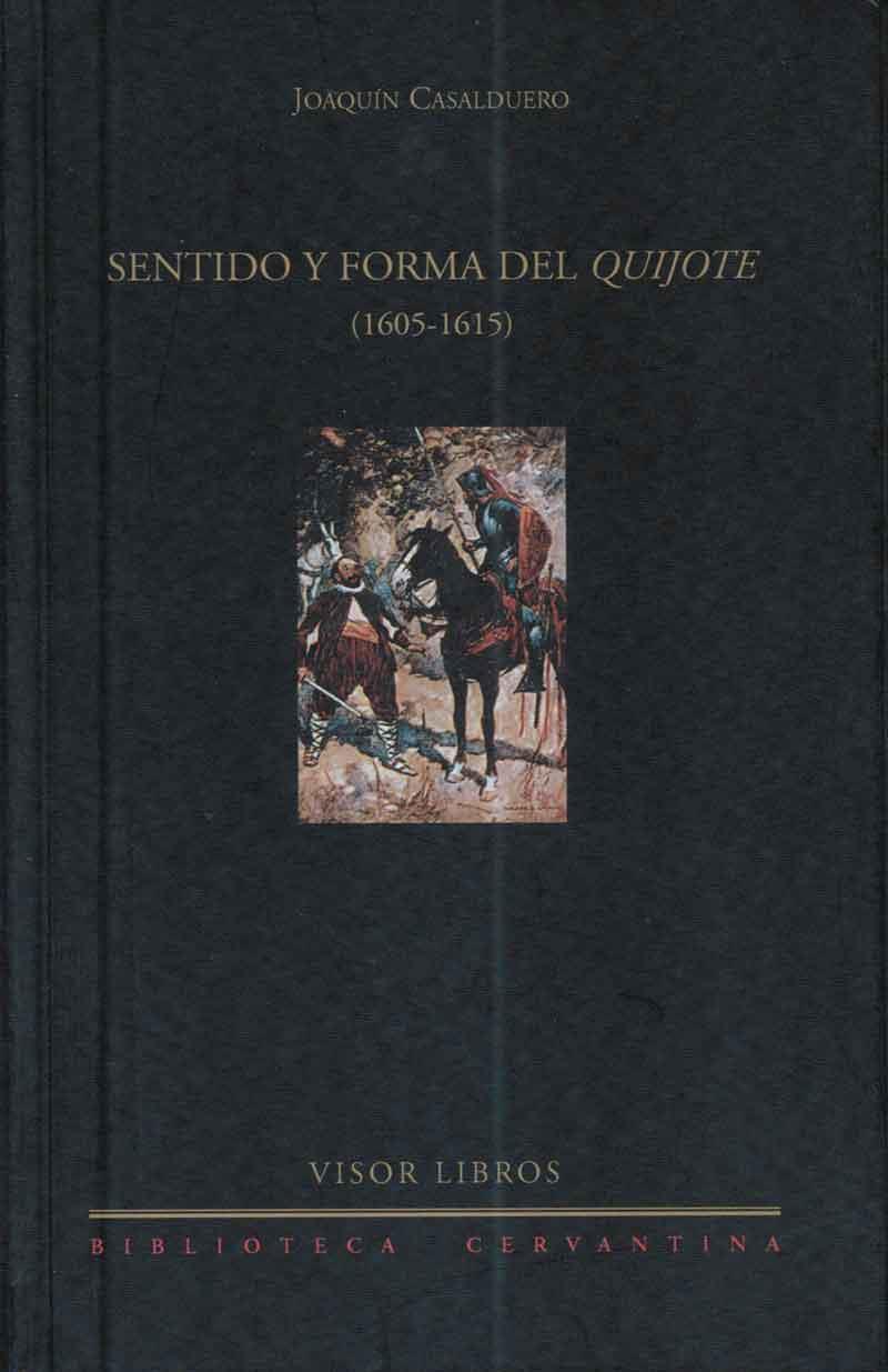 SENTIDO Y FORMA DEL QUIJOTE | 9788475228297 | CASALDUERO, JOAQUIN | Galatea Llibres | Librería online de Reus, Tarragona | Comprar libros en catalán y castellano online