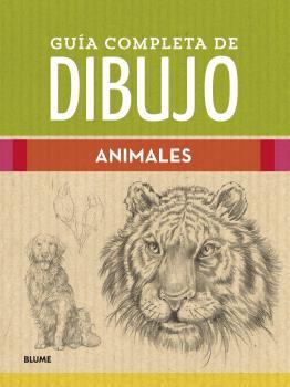 GUÍA COMPLETA DE DIBUJO. ANIMALES | 9788419094599 | Galatea Llibres | Llibreria online de Reus, Tarragona | Comprar llibres en català i castellà online