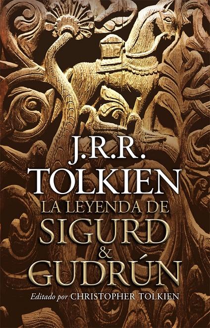 LEYENDA DE SIGURD Y GUDRUN, LA | 9788445077665 | TOLKIEN, J.R.R. | Galatea Llibres | Librería online de Reus, Tarragona | Comprar libros en catalán y castellano online