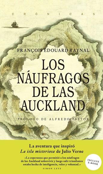 LOS NAUFRAGOS DE LAS AUCKLAND | 9786079409715 | RAYNAL, FRANÇOIS E. | Galatea Llibres | Librería online de Reus, Tarragona | Comprar libros en catalán y castellano online