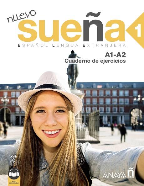 NUEVO SUEÑA 1 A1-A2 CUADERNO DE EJERCICIOS  | 9788414315767 | AA.VV | Galatea Llibres | Librería online de Reus, Tarragona | Comprar libros en catalán y castellano online