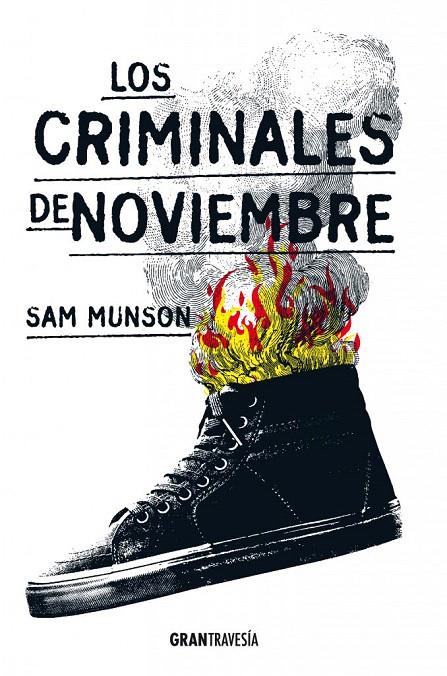 LOS CRIMINALES DE NOVIEMBRE | 9788494431074 | MUNSON, SAM | Galatea Llibres | Librería online de Reus, Tarragona | Comprar libros en catalán y castellano online