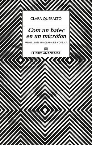 COM UN BATEC EN UN MICRÒFON | 9788433922939 | QUERALTÓ, CLARA | Galatea Llibres | Librería online de Reus, Tarragona | Comprar libros en catalán y castellano online