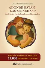 DONDE ESTAN LAS MONEDAS? | 9788493670672 | GARRIGA BACARDI, JOAN | Galatea Llibres | Llibreria online de Reus, Tarragona | Comprar llibres en català i castellà online