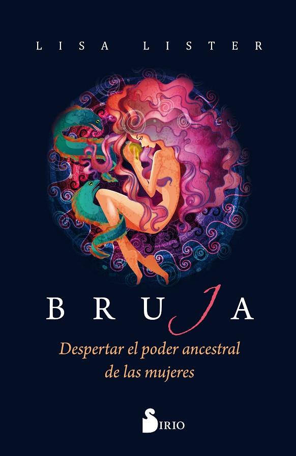 BRUJA. DESPERTAR DEL PODER ANCESTRAL DE LAS MUJERES | 9788417399085 | LISTER, LISA | Galatea Llibres | Llibreria online de Reus, Tarragona | Comprar llibres en català i castellà online