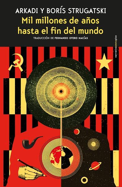 MIL MILLONES DE AñOS HASTA EL FIN DEL MUNDO | 9788416677566 | STRUGATSKI, ARKADI/STRUGATSKI, BORíS | Galatea Llibres | Librería online de Reus, Tarragona | Comprar libros en catalán y castellano online