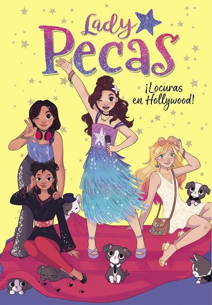 LOCURAS EN HOLLYWOOD! (LADY PECAS, 3) | 9788417922665 | LADY PECAS | Galatea Llibres | Llibreria online de Reus, Tarragona | Comprar llibres en català i castellà online