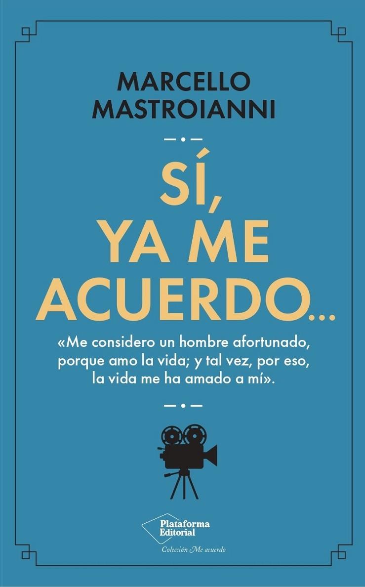 SÍ, YA ME ACUERDO… | 9788419655363 | MASTROIANNI, MARCELLO | Galatea Llibres | Librería online de Reus, Tarragona | Comprar libros en catalán y castellano online
