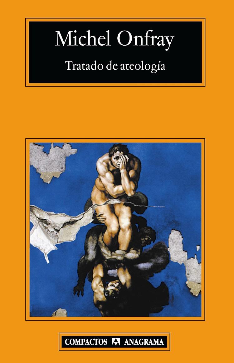 TRATADO DE ATEOLOGIA | 9788433973160 | ONFRAY, MICHEL | Galatea Llibres | Llibreria online de Reus, Tarragona | Comprar llibres en català i castellà online