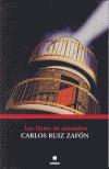 LES LLUMS DE SETEMBRE | 9788423671274 | RUIZ ZAFON, CARLOS | Galatea Llibres | Llibreria online de Reus, Tarragona | Comprar llibres en català i castellà online