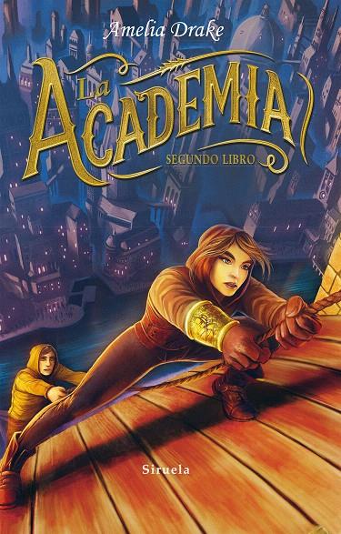 LA ACADEMIA. SEGUNDO LIBRO | 9788416964376 | DRAKE, AMELIA | Galatea Llibres | Librería online de Reus, Tarragona | Comprar libros en catalán y castellano online