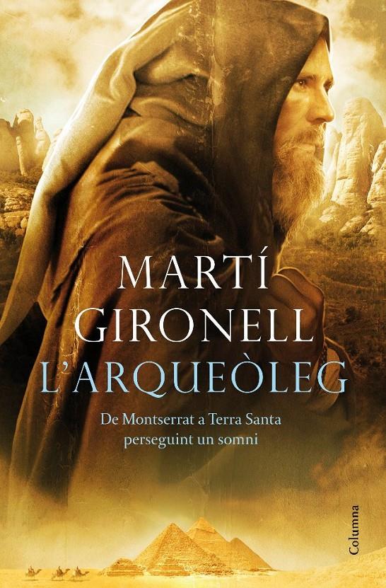 ARQUEÒLEG, L' | 9788466413114 | GIRONELL, MARTI | Galatea Llibres | Llibreria online de Reus, Tarragona | Comprar llibres en català i castellà online