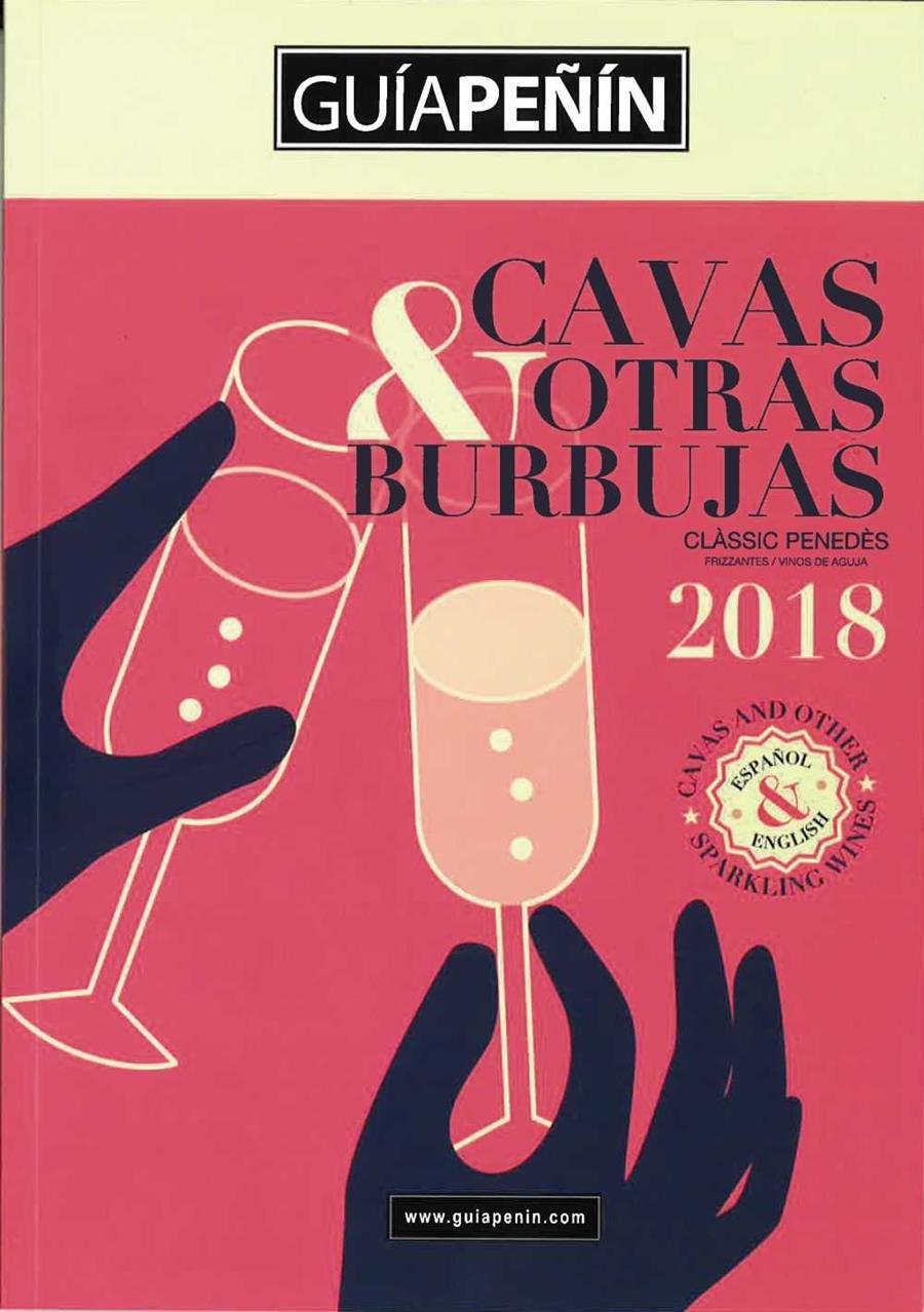 GUíA PEñIN CAVAS Y OTRAS BURBUJAS 2018 | 9788494817601 | PIERRE COMUNICACIÓN INTEGRAL, S.L | Galatea Llibres | Llibreria online de Reus, Tarragona | Comprar llibres en català i castellà online
