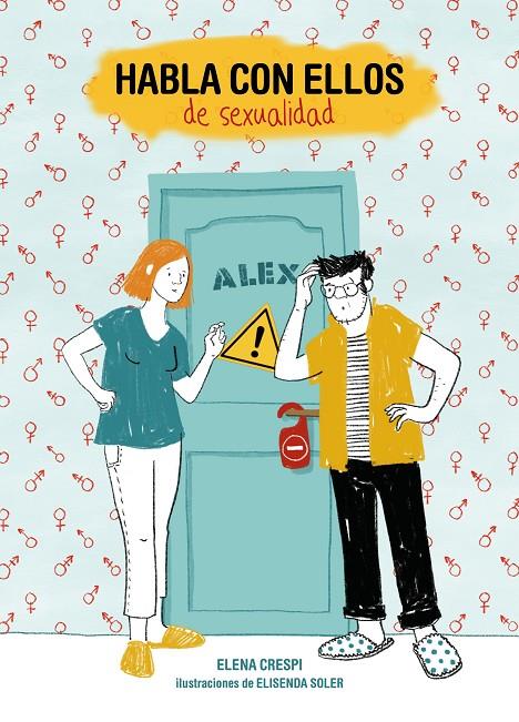 HABLA CON ELLOS DE SEXUALIDAD | 9788417858254 | CRESPI, ELENA/SOLER, ELISENDA | Galatea Llibres | Librería online de Reus, Tarragona | Comprar libros en catalán y castellano online