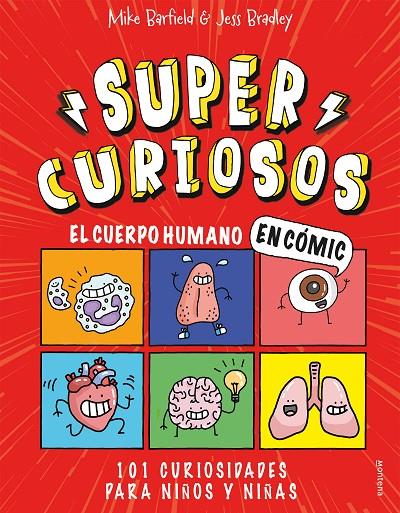 EL CUERPO HUMANO EN CÓMIC SUPERCURIOSOS 1 | 9788418483349 | VV.AA. | Galatea Llibres | Librería online de Reus, Tarragona | Comprar libros en catalán y castellano online