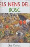 NENS DEL BOSC, ELS | 9788489825093 | BESKOW, ELSA | Galatea Llibres | Librería online de Reus, Tarragona | Comprar libros en catalán y castellano online
