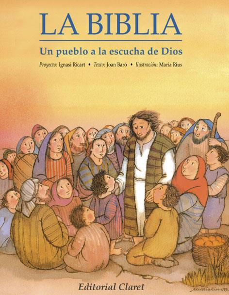 BIBLIA, LA. UN PUBLO A LA ESCUCHA DE DIOS | 9788482970134 | BARÓ CERQUEDA, JOAN | Galatea Llibres | Librería online de Reus, Tarragona | Comprar libros en catalán y castellano online