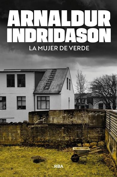 LA MUJER DE VERDE | 9788410989795 | INDRIDASON, ARNALDUR | Galatea Llibres | Llibreria online de Reus, Tarragona | Comprar llibres en català i castellà online
