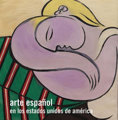 ARTE ESPAÑOL EN LOS ESTADOS UNIDOS DE AMÉRICA | 9788494603440 | VV.AA. | Galatea Llibres | Librería online de Reus, Tarragona | Comprar libros en catalán y castellano online