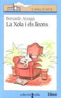 XOLA I ELS LLEONS | 9788476299975 | ATXAGA, BERNARDO | Galatea Llibres | Librería online de Reus, Tarragona | Comprar libros en catalán y castellano online