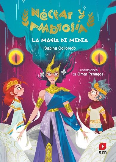 NECTAR Y AMBROSIA 2 LA MAGIA DE MEDEA | 9788413927411 | COLLOREDO, SABINA | Galatea Llibres | Librería online de Reus, Tarragona | Comprar libros en catalán y castellano online