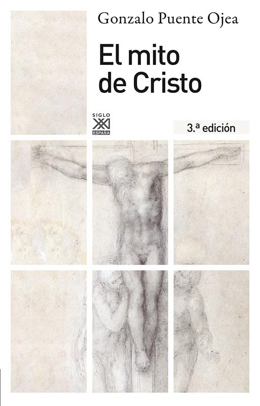 EL MITO DE CRISTO | 9788432316470 | PUENTE OJEA, GONZALO | Galatea Llibres | Librería online de Reus, Tarragona | Comprar libros en catalán y castellano online