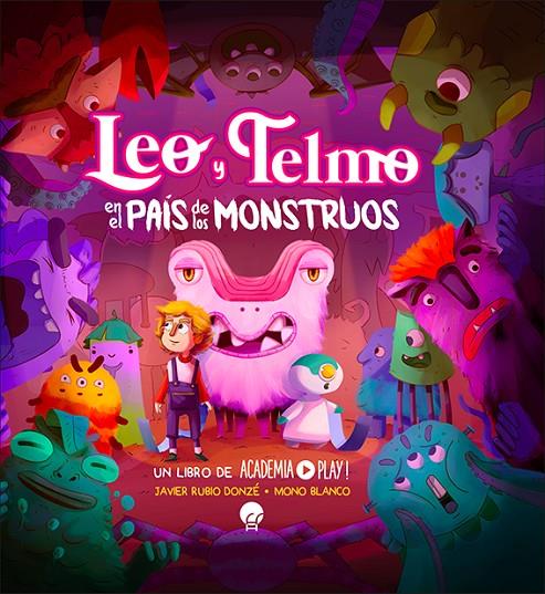 LEO Y TELMO EN EL PAÍS DE LOS MONSTRUOS | 9788419472106 | ACADEMIA PLAY | Galatea Llibres | Librería online de Reus, Tarragona | Comprar libros en catalán y castellano online