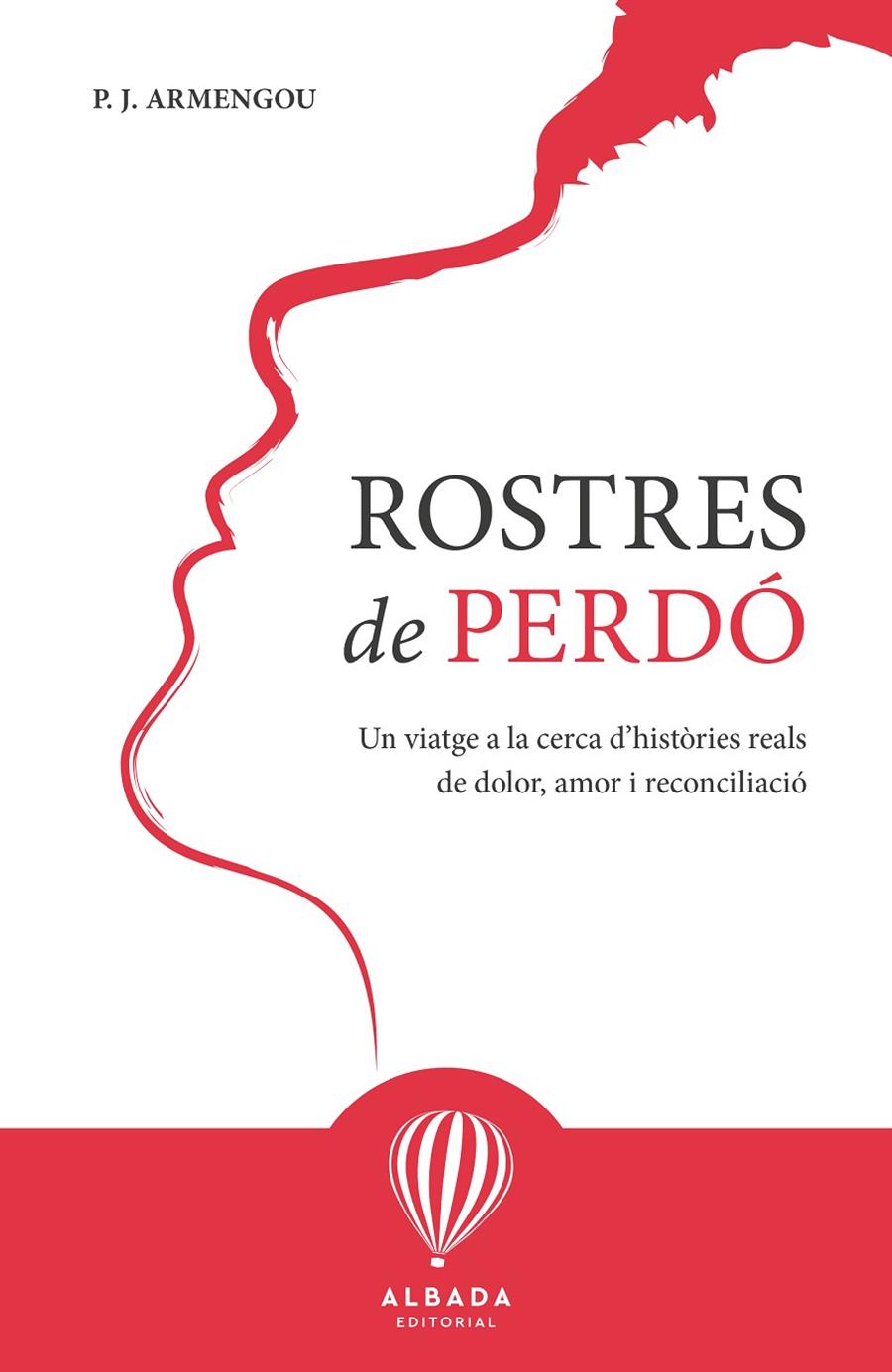 ROSTRES DE PERDÓ | 9791399136289 | ARMENGOU FREIXA, P.J. | Galatea Llibres | Librería online de Reus, Tarragona | Comprar libros en catalán y castellano online