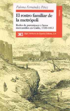 ROSTRO FAMILIAR DE LA METROPOLI.REDES DE PARENTESC | 9788432309618 | FERNANDEZ PEREZ, PALOMA | Galatea Llibres | Librería online de Reus, Tarragona | Comprar libros en catalán y castellano online