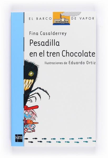 PESADILLA EN EL TREN DE CHOCOLATE | 9788467541052 | CASALDERREY, FINA | Galatea Llibres | Llibreria online de Reus, Tarragona | Comprar llibres en català i castellà online