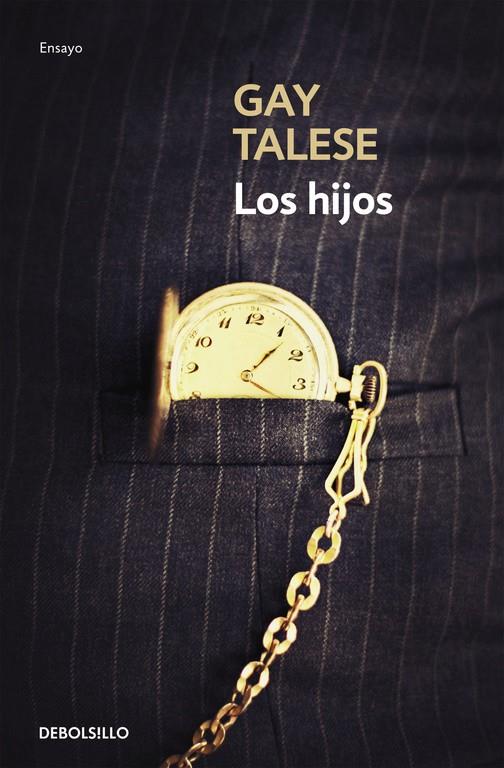 LOS HIJOS | 9788466332057 | TALESE, GAY | Galatea Llibres | Llibreria online de Reus, Tarragona | Comprar llibres en català i castellà online
