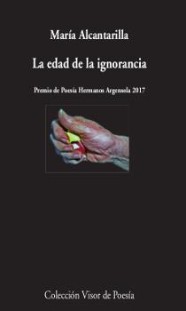 LA EDAD DE LA IGNORANCIA | 9788498953046 | ALCANTARILLA, MARíA | Galatea Llibres | Librería online de Reus, Tarragona | Comprar libros en catalán y castellano online