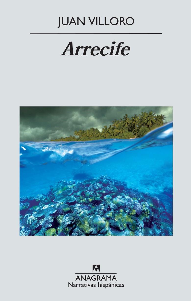 ARRECIFE | 9788433972354 | VILLORO, JUAN | Galatea Llibres | Librería online de Reus, Tarragona | Comprar libros en catalán y castellano online