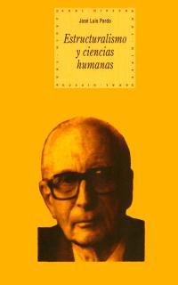 ESTRUCTURALISMO Y CIENCIAS HUMANAS | 9788446014850 | PARDO, JOSE LUIS | Galatea Llibres | Librería online de Reus, Tarragona | Comprar libros en catalán y castellano online