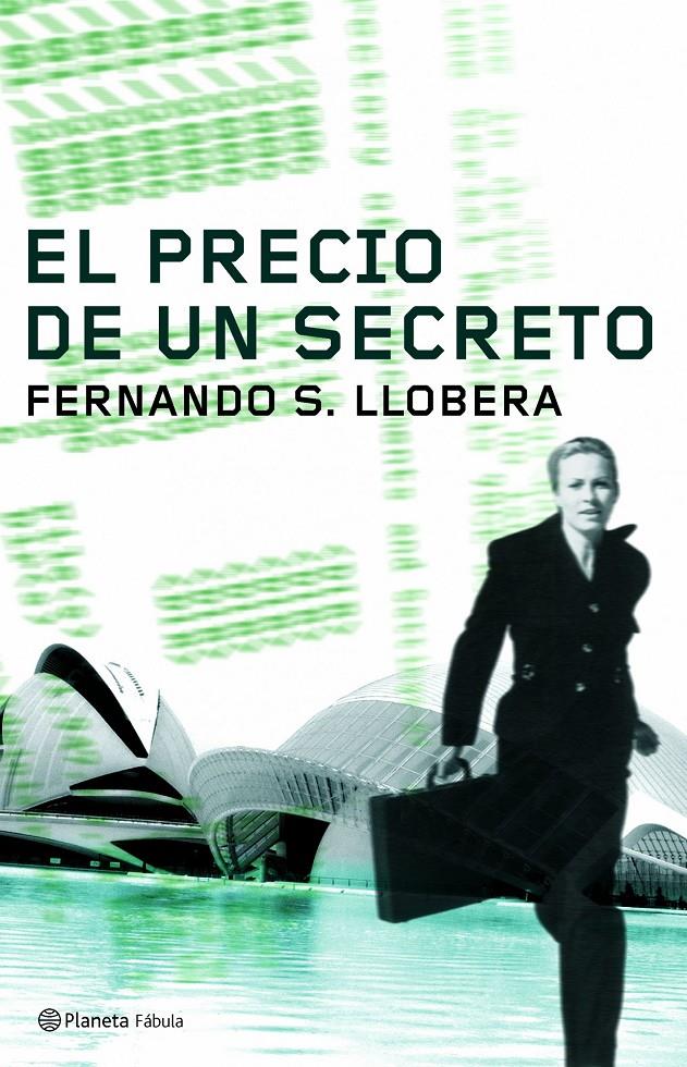 PRECIO DE UN SECRETO, EL | 9788408066729 | LLOBERA, FERNANDO | Galatea Llibres | Librería online de Reus, Tarragona | Comprar libros en catalán y castellano online