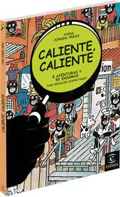 CALIENTE, CALIENTE | 9788467024692 | JURGEN PRESS, HANS | Galatea Llibres | Librería online de Reus, Tarragona | Comprar libros en catalán y castellano online