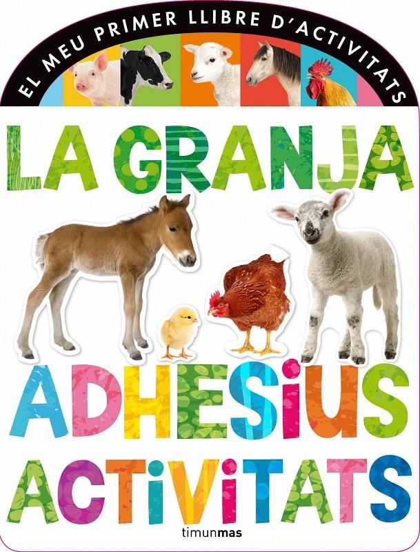 LA GRANJA. ADHESIUS I ACTIVITATS | 9788490572313 | Galatea Llibres | Llibreria online de Reus, Tarragona | Comprar llibres en català i castellà online