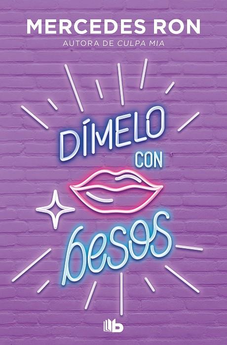 DÍMELO CON BESOS (DÍMELO 3) | 9788413143934 | RON, MERCEDES | Galatea Llibres | Llibreria online de Reus, Tarragona | Comprar llibres en català i castellà online